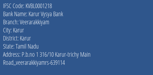 Karur Vysya Bank Veerarakkiyam Branch Karur IFSC Code KVBL0001218