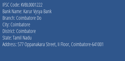 Karur Vysya Bank Coimbatore Do Branch, Branch Code 001222 & IFSC Code KVBL0001222