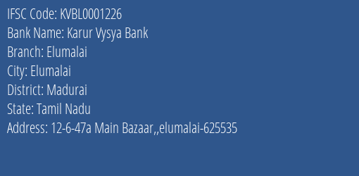 Karur Vysya Bank Elumalai Branch, Branch Code 001226 & IFSC Code KVBL0001226