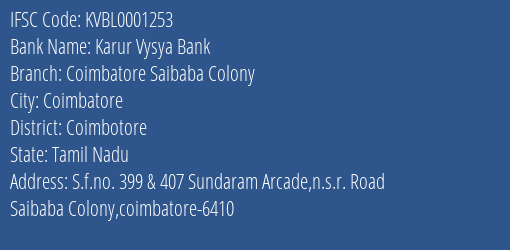 Karur Vysya Bank Coimbatore Saibaba Colony Branch, Branch Code 001253 & IFSC Code KVBL0001253