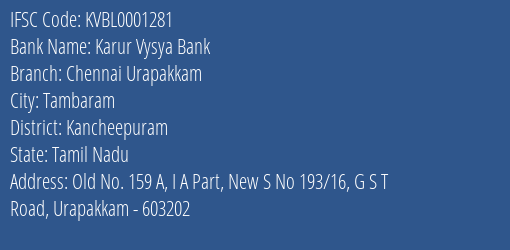 Karur Vysya Bank Chennai Urapakkam Branch, Branch Code 001281 & IFSC Code KVBL0001281