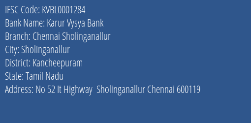Karur Vysya Bank Chennai Sholinganallur Branch, Branch Code 001284 & IFSC Code KVBL0001284