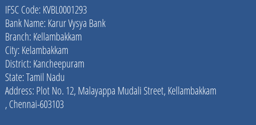 Karur Vysya Bank Kellambakkam Branch Kancheepuram IFSC Code KVBL0001293