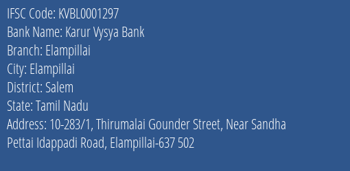 Karur Vysya Bank Elampillai Branch, Branch Code 001297 & IFSC Code KVBL0001297