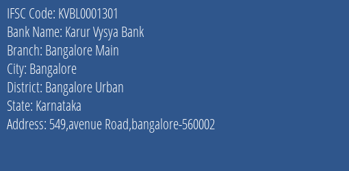 Karur Vysya Bank Bangalore Main Branch, Branch Code 001301 & IFSC Code KVBL0001301