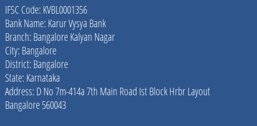 Karur Vysya Bank Bangalore Kalyan Nagar Branch Bangalore IFSC Code KVBL0001356