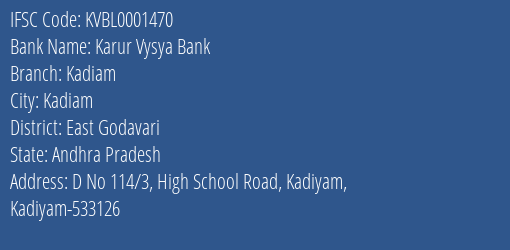 Karur Vysya Bank Kadiam Branch East Godavari IFSC Code KVBL0001470
