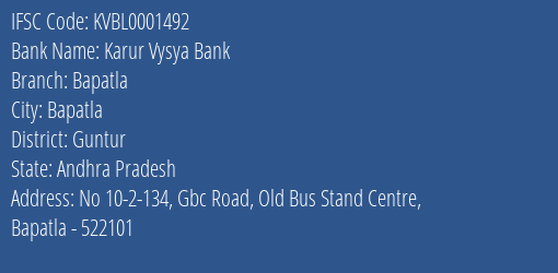 Karur Vysya Bank Bapatla Branch Guntur IFSC Code KVBL0001492