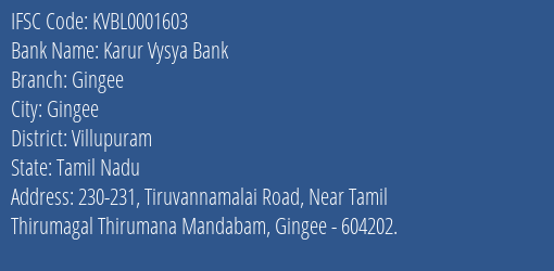 Karur Vysya Bank Gingee Branch, Branch Code 001603 & IFSC Code KVBL0001603