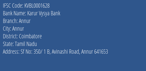 Karur Vysya Bank Annur Branch, Branch Code 001628 & IFSC Code KVBL0001628