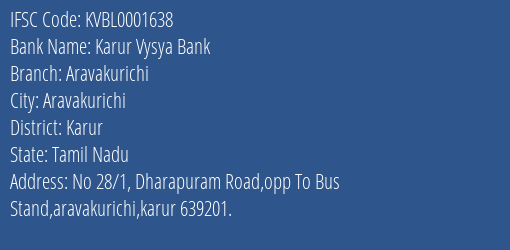 Karur Vysya Bank Aravakurichi Branch, Branch Code 001638 & IFSC Code KVBL0001638