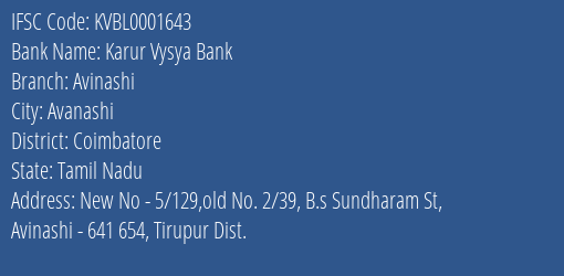 Karur Vysya Bank Avinashi Branch, Branch Code 001643 & IFSC Code KVBL0001643