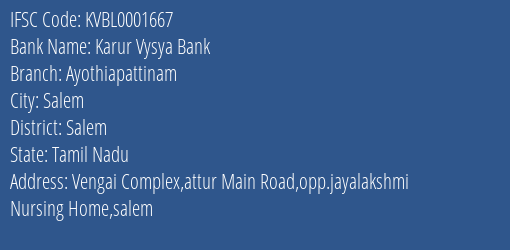Karur Vysya Bank Ayothiapattinam Branch, Branch Code 001667 & IFSC Code KVBL0001667