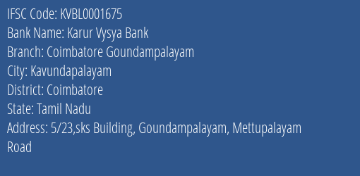 Karur Vysya Bank Coimbatore Goundampalayam Branch IFSC Code