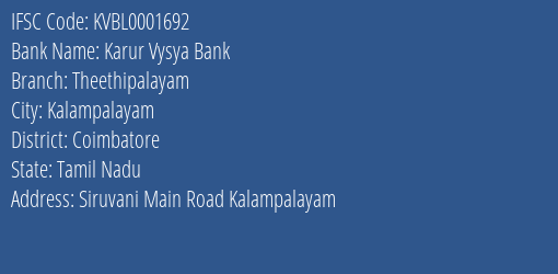 Karur Vysya Bank Theethipalayam Branch, Branch Code 001692 & IFSC Code KVBL0001692