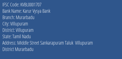 Karur Vysya Bank Murarbadu Branch Villupuram IFSC Code KVBL0001707