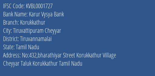 Karur Vysya Bank Korukkathur Branch, Branch Code 001727 & IFSC Code KVBL0001727