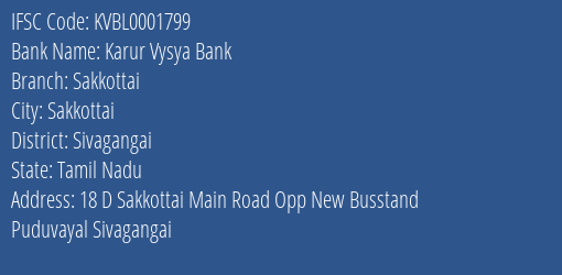 Karur Vysya Bank Sakkottai Branch Sivagangai IFSC Code KVBL0001799