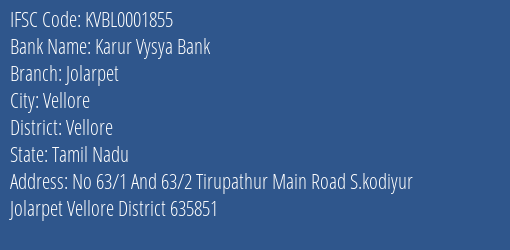 Karur Vysya Bank Jolarpet Branch Vellore IFSC Code KVBL0001855