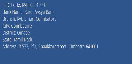 Karur Vysya Bank Kvb Smart Coimbatore Branch Omaoe IFSC Code KVBL0001923