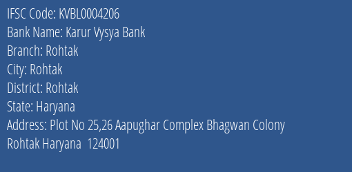 Karur Vysya Bank Rohtak Branch, Branch Code 004206 & IFSC Code KVBL0004206