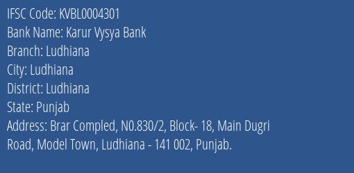 Karur Vysya Bank Ludhiana Branch, Branch Code 004301 & IFSC Code KVBL0004301