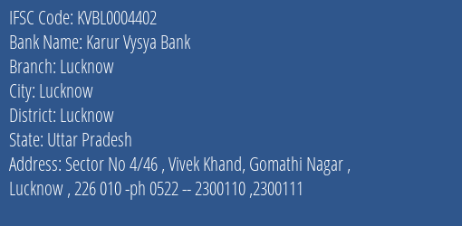Karur Vysya Bank Lucknow Branch, Branch Code 004402 & IFSC Code KVBL0004402