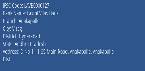 Laxmi Vilas Bank Anakapalle Branch, Branch Code 000127 & IFSC Code LAVB0000127