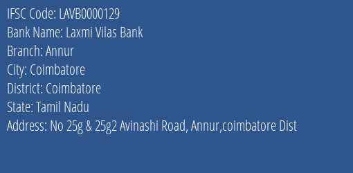Laxmi Vilas Bank Annur Branch, Branch Code 000129 & IFSC Code LAVB0000129