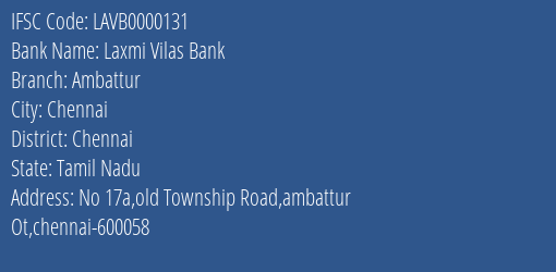 Laxmi Vilas Bank Ambattur Branch, Branch Code 000131 & IFSC Code LAVB0000131