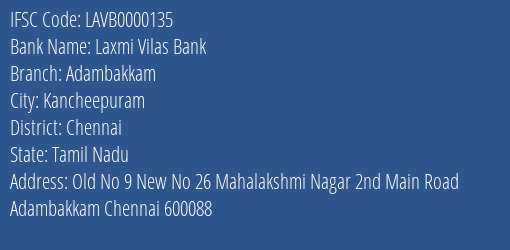 Laxmi Vilas Bank Adambakkam Branch Chennai IFSC Code LAVB0000135