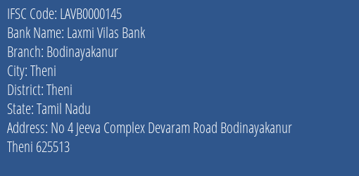 Laxmi Vilas Bank Bodinayakanur Branch, Branch Code 000145 & IFSC Code LAVB0000145