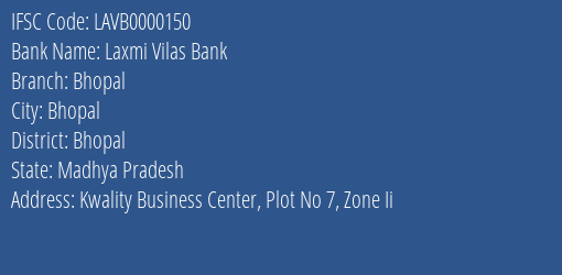 Laxmi Vilas Bank Bhopal Branch, Branch Code 000150 & IFSC Code LAVB0000150