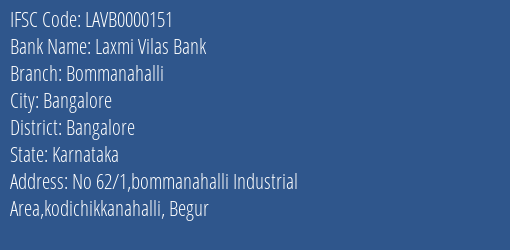 Laxmi Vilas Bank Bommanahalli Branch, Branch Code 000151 & IFSC Code LAVB0000151