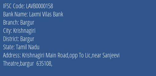 Laxmi Vilas Bank Bargur Branch Bargur IFSC Code LAVB0000158