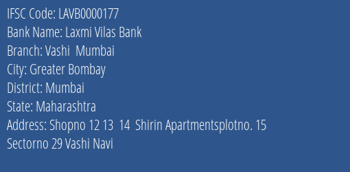 Laxmi Vilas Bank Vashi Mumbai Branch, Branch Code 000177 & IFSC Code LAVB0000177
