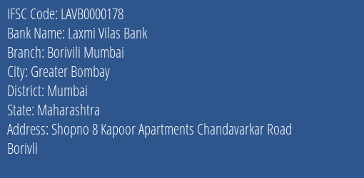 Laxmi Vilas Bank Borivili Mumbai Branch, Branch Code 000178 & IFSC Code LAVB0000178