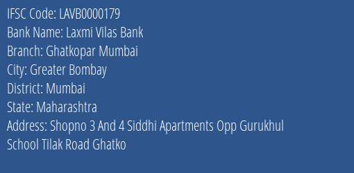 Laxmi Vilas Bank Ghatkopar Mumbai Branch, Branch Code 000179 & IFSC Code LAVB0000179