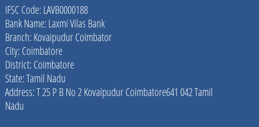 Laxmi Vilas Bank Kovaipudur Coimbator Branch, Branch Code 000188 & IFSC Code LAVB0000188