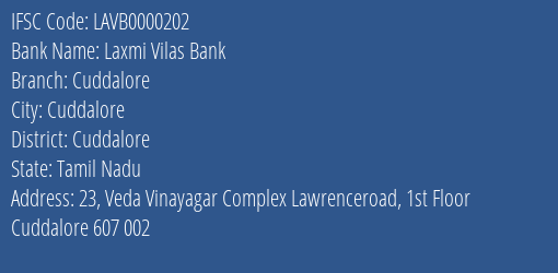 Laxmi Vilas Bank Cuddalore Branch, Branch Code 000202 & IFSC Code LAVB0000202