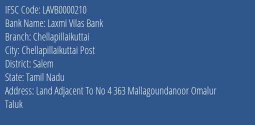 Laxmi Vilas Bank Chellapillaikuttai Branch IFSC Code