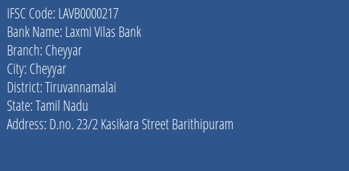 Laxmi Vilas Bank Cheyyar Branch, Branch Code 000217 & IFSC Code LAVB0000217