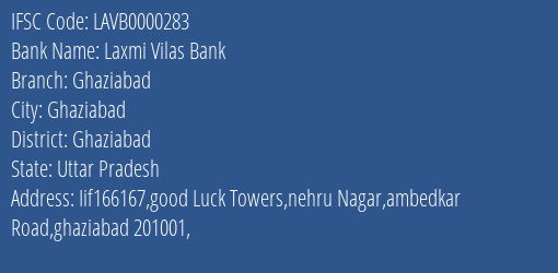 Laxmi Vilas Bank Ghaziabad Branch, Branch Code 000283 & IFSC Code LAVB0000283