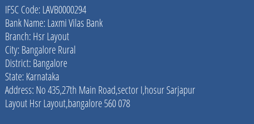 Laxmi Vilas Bank Hsr Layout Branch, Branch Code 000294 & IFSC Code LAVB0000294