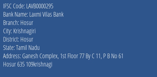 Laxmi Vilas Bank Hosur Branch, Branch Code 000295 & IFSC Code LAVB0000295