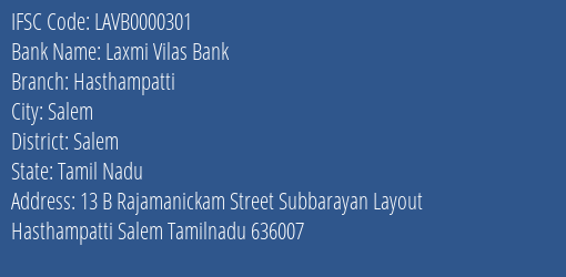 Laxmi Vilas Bank Hasthampatti Branch, Branch Code 000301 & IFSC Code LAVB0000301