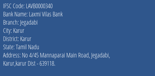 Laxmi Vilas Bank Jegadabi Branch, Branch Code 000340 & IFSC Code LAVB0000340