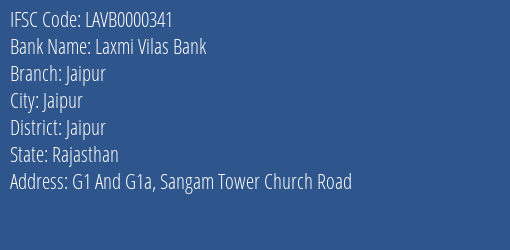 IFSC Code lavb0000341 of Laxmi Vilas Bank Jaipur Branch