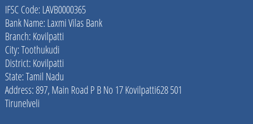 Laxmi Vilas Bank Kovilpatti Branch Kovilpatti IFSC Code LAVB0000365