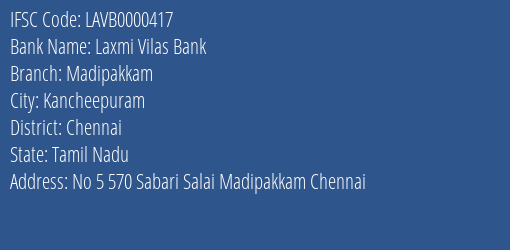 Laxmi Vilas Bank Madipakkam Branch Chennai IFSC Code LAVB0000417